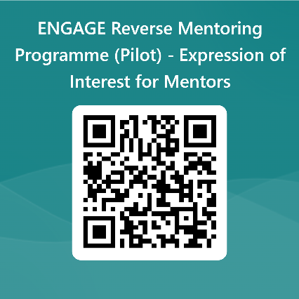 Launch: ENGAGE Reverse Mentoring Programme (Pilot)